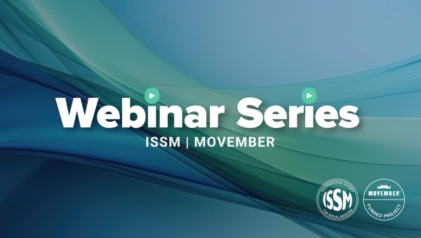 ISSM & Movember Webinar Series: - Webinar - Sexual Orientation and Gender Identity